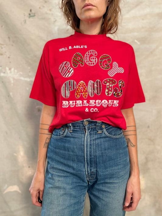 80s Will. B. Abel’s Baggy Pants Burlesque & Co. Tee