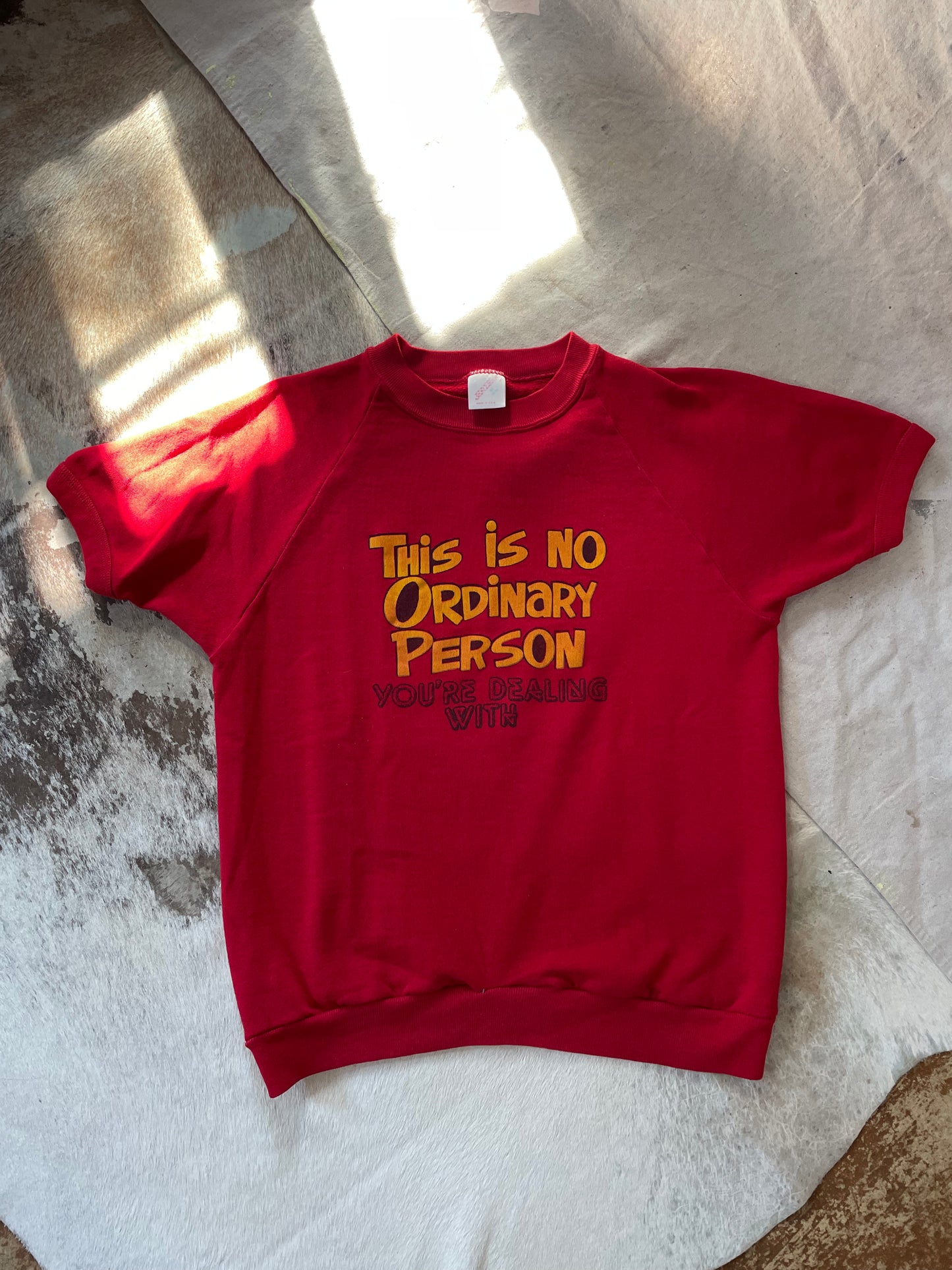80s This Is No Ordinary Person Short Sleeve Sweatshirt