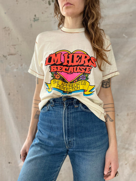 70s Roach I’m Hers Because She Appreciates Perfection Tee