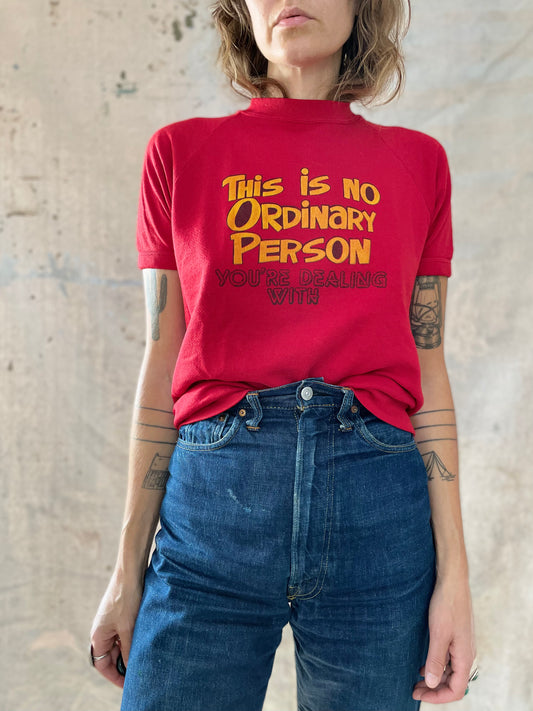 80s This Is No Ordinary Person Short Sleeve Sweatshirt